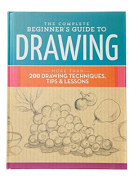 Walter Foster The Complete Beginner's Guide to Drawing