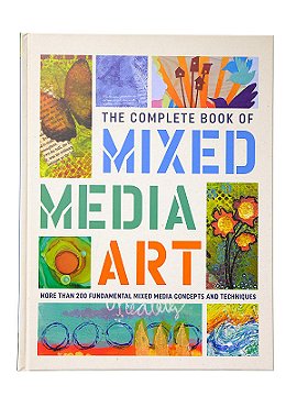 Walter Foster The Complete Book of Mixed Media Art