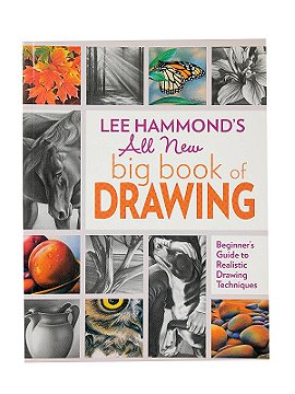 North Light Lee Hammond's All New Big Book of Drawing