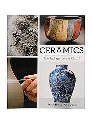 Firefly Books Ceramics: The Indispensable Guide