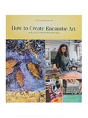 Schiffer How to Create Encaustic Art