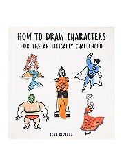 HarperCollins How to Draw Characters for the Artistically Challenged