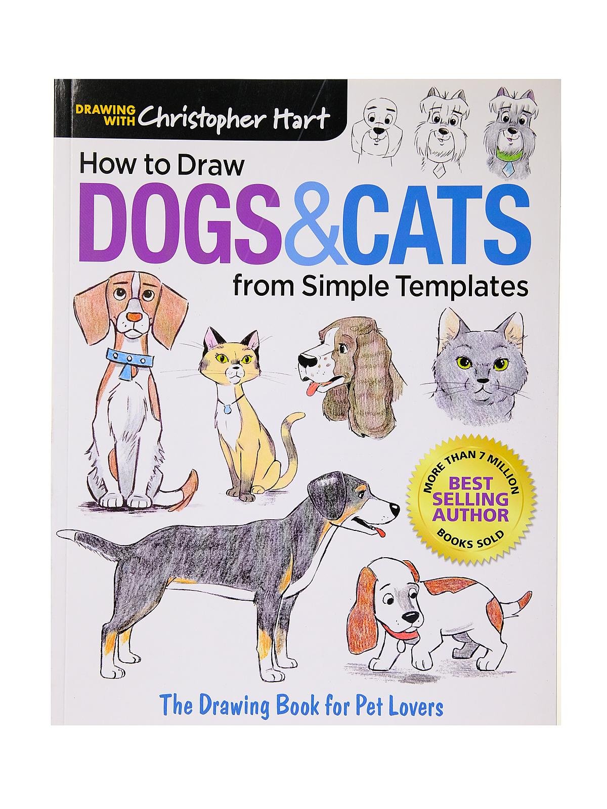 Sixth & Spring Books How To Draw Dogs & Cats From Simple Templates