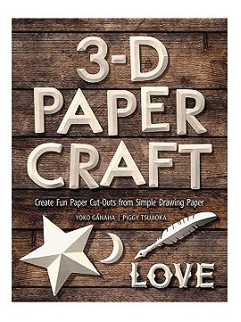Dover 3-D Paper Craft