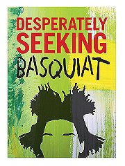 Gingko Press Desparately Seeking Basquiat