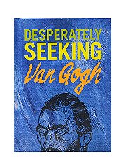 Gingko Press Desparately Seeking Van Gogh