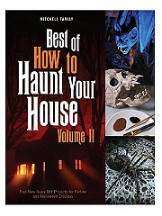 Schiffer Publishing Best of How to Haunt Your House Vol 2