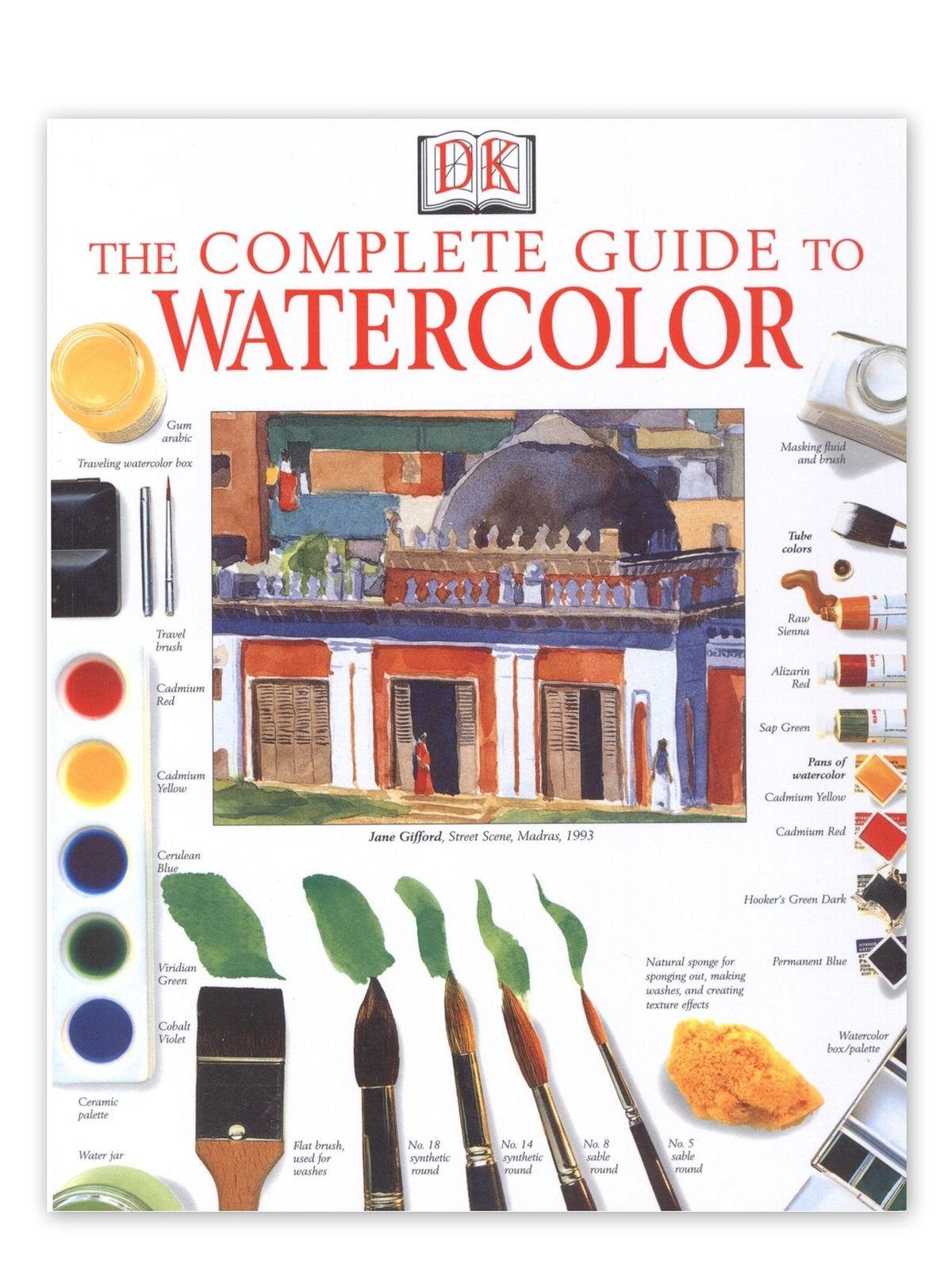 DK Publishing The Complete Guide to Watercolor