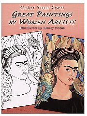 Dover Color Your Own Great Paintings by Women Artists