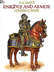 Dover Knights and Armor Coloring Book