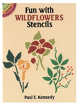 Dover Fun With Wildflowers Stencils