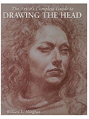 Watson-Guptill The Artist's Complete Guide to Drawing the Head