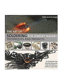Barron's The Art of Soldering for Jewelry Makers