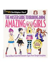 Sixth & Spring Books The Master Guide to Drawing Anime Amazing Girls