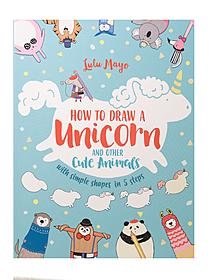 Andrews McMeel Publishing How to Draw a Unicorn and Other Cute Animals